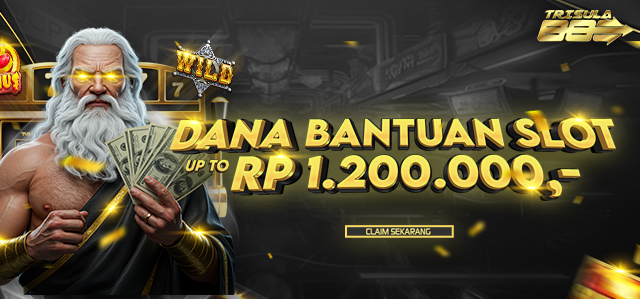 DANA BANTUAN SLOT
