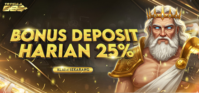 BONUS DEPOSIT HARIAN 25%