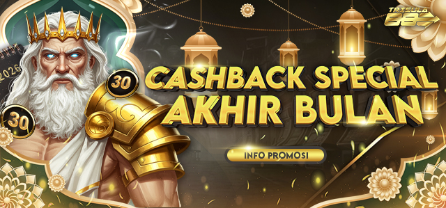 SPECIAL CASHBACK AKHIR BULAN