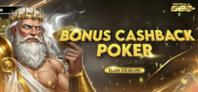 BONUS CASHBACK POKER