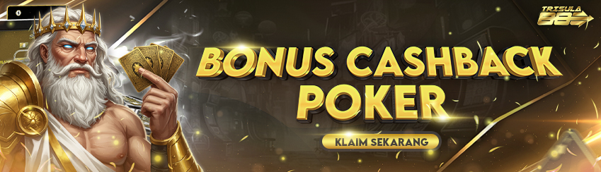 BONUS CASHBACK POKER