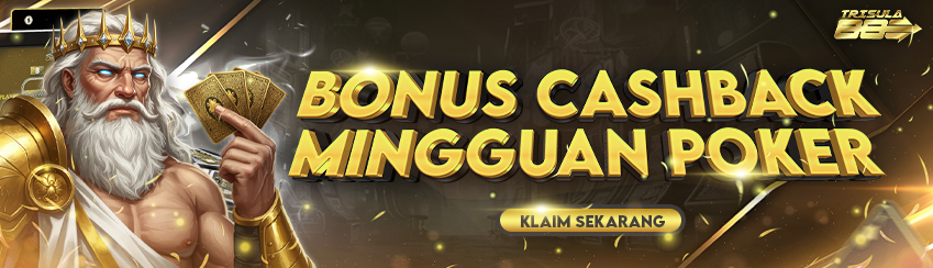BONUS CASHBACK MINGGUAN POKER