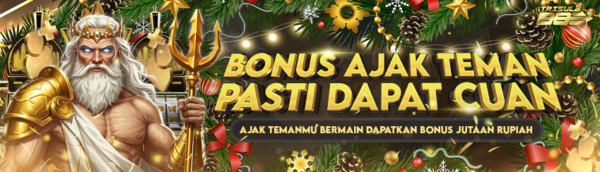BONUS AJAK TEMAN CUAN TIAP BULAN 
